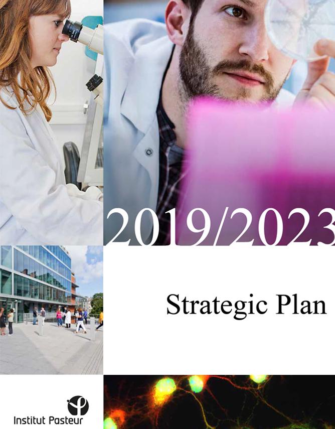 Strategic plan 2019 > 2023 - Institut Pasteur Strategic plan 2019 > 2023 - Institut Pasteur